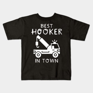 Best Hooker In Town Kids T-Shirt